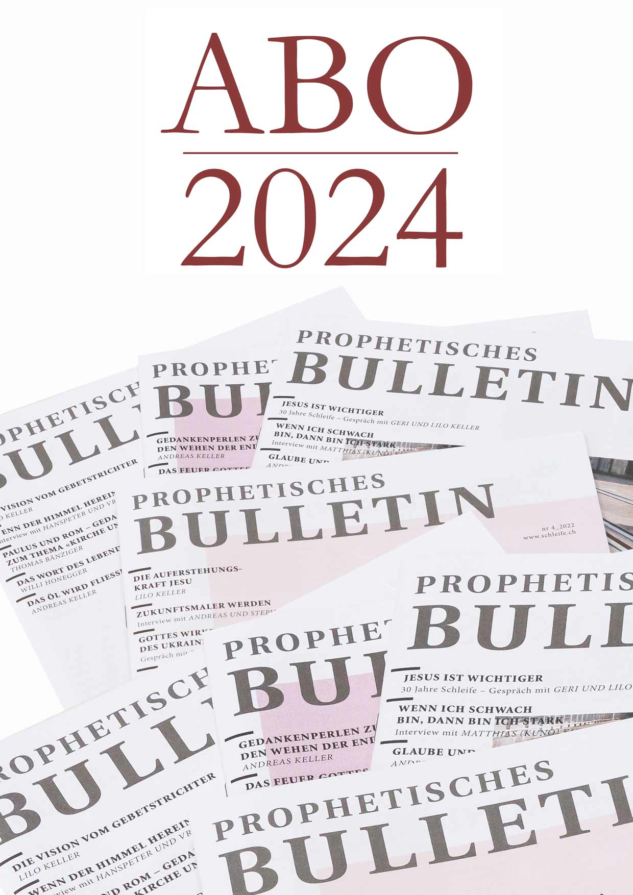 Abo Prophetisches Bulletin 2024